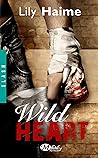 Wild heart by Lily Haime