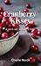 Cranberry Kisses by Charlie Novak