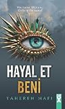 Hayal Et Beni