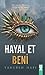 Hayal Et Beni  (Shatter Me, #6)