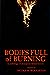 Bodies Full of Burning by Nicole M. Wolverton