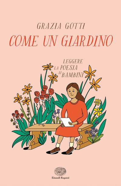 Come un giardino. Leggere la poesia ai bambini (Paperback)