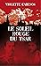 Le soleil rouge du Tsar by Violette Cabesos