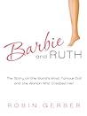 Barbie and Ruth: ...