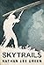 Skytrails: Part One