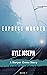 Express Murder by Kyle Joseph