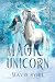 Magic of The Unicorn by Mavis Sybil
