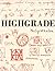 Highgrade: Doodles, Poems