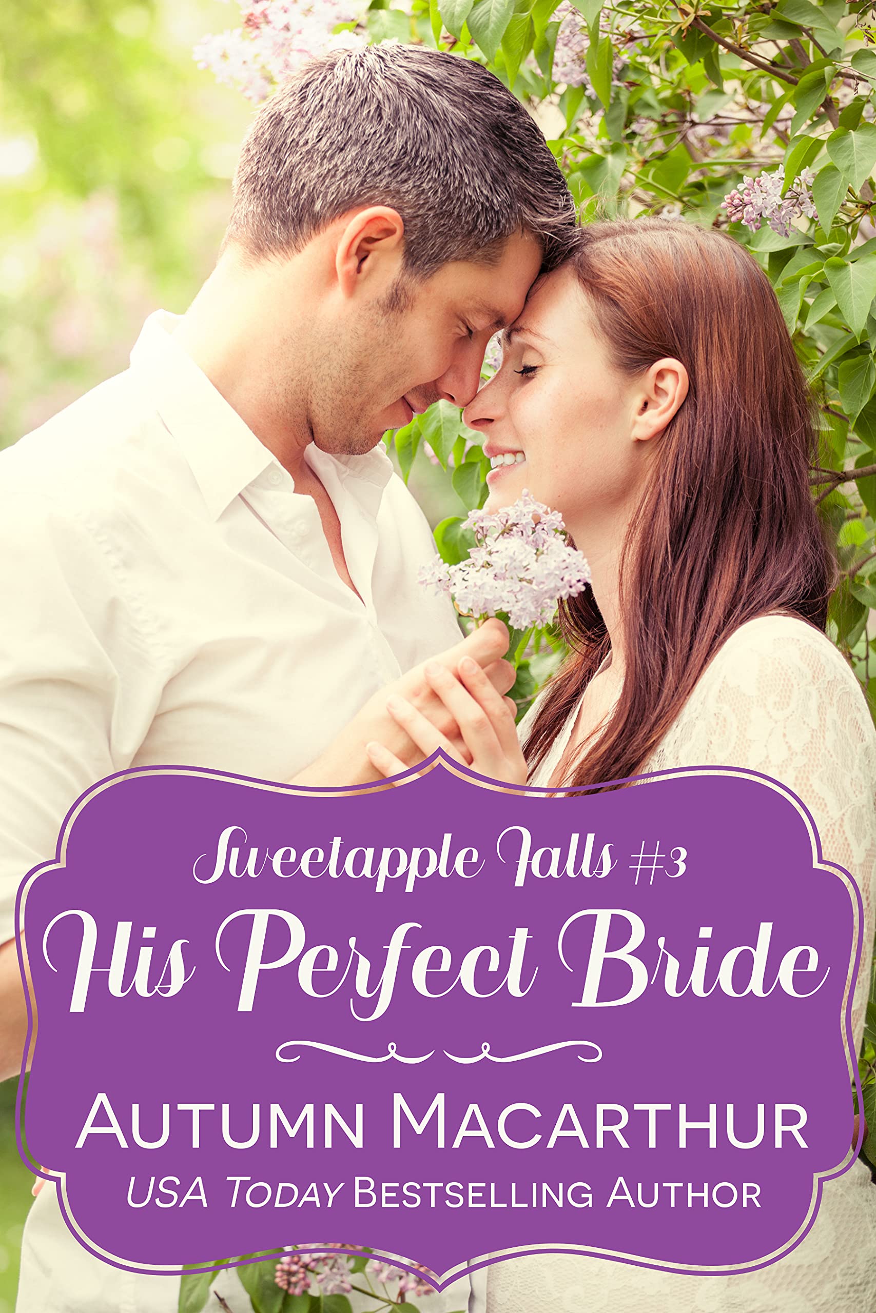 His Perfect Bride (Sweetapple Falls #3)