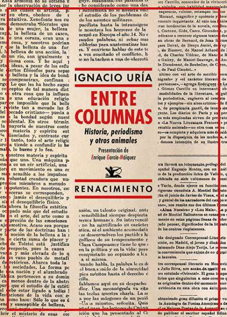 Entre columnas: Historia, periodismo y otros animales