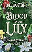Blood of the Lily