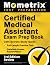 Certified Medical Assistant Exam Prep Book by Matthew Bowling