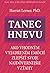 Tanec hnevu by Harriet Lerner