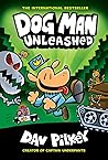 Dog Man Unleashed