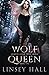 Wolf Queen (Shadow Guild: Wolf Queen #5)