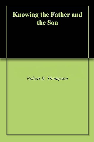 Knowing the Father and the Son