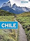 Moon Chile: With Rapa Nui (Easter Island) (Travel Guide)