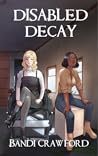 Disabled Decay