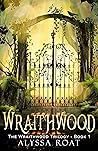 Wraithwood
