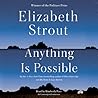 Anything Is Possible by Elizabeth Strout