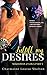 Fulfill My Desires; Sebastian & Lola Part I (Steele International, Inc. #1)