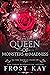 Queen of Monsters and Madness (The Aermian Feuds, #3-4)