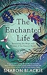 The Enchanted Lif...