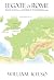 Legate of Rome by William Kelso Legate of Rome by William Kelso