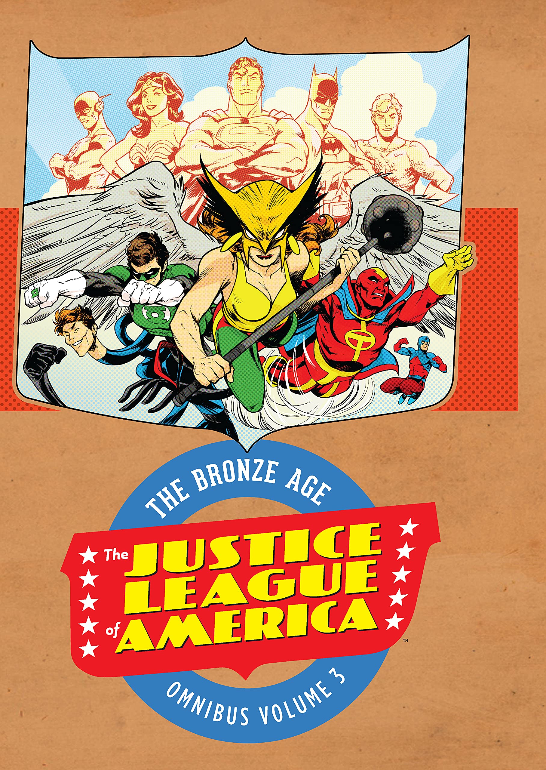 The Justice League of America: The Bronze Age Omnibus Vol. 3 (Hardcover)