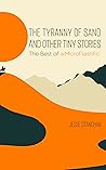The Tyranny of Sa...