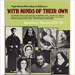 With Minds of Their Own: Eight Women Who Made a Difference
