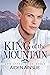 King of the Mountain (Love at Lake Clyde #1)