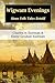 Wigwam Evenings by Charles A. Eastman