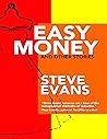 Easy Money and Other Stories by Steve Evans