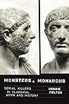 Monsters and Monarchs by Debbie Felton