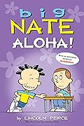 Big Nate: Aloha! 