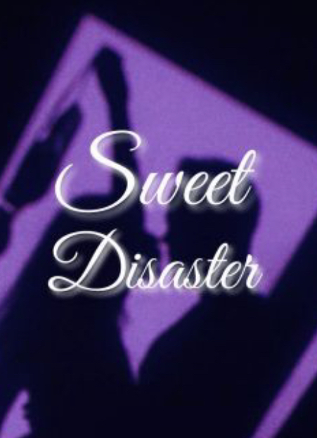 sweet disaster