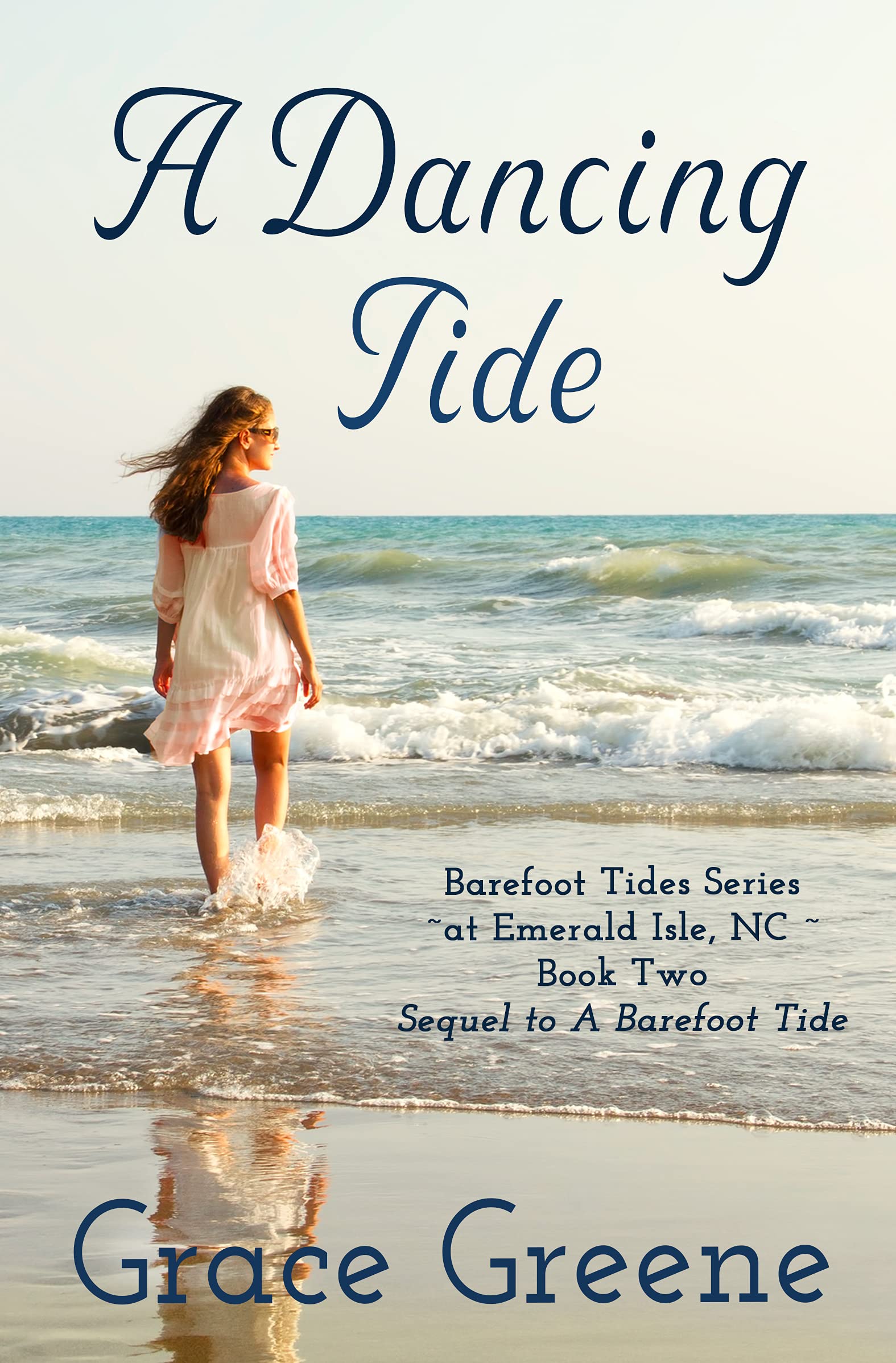 A Dancing Tide (Barefoot Tides Series Book 2)