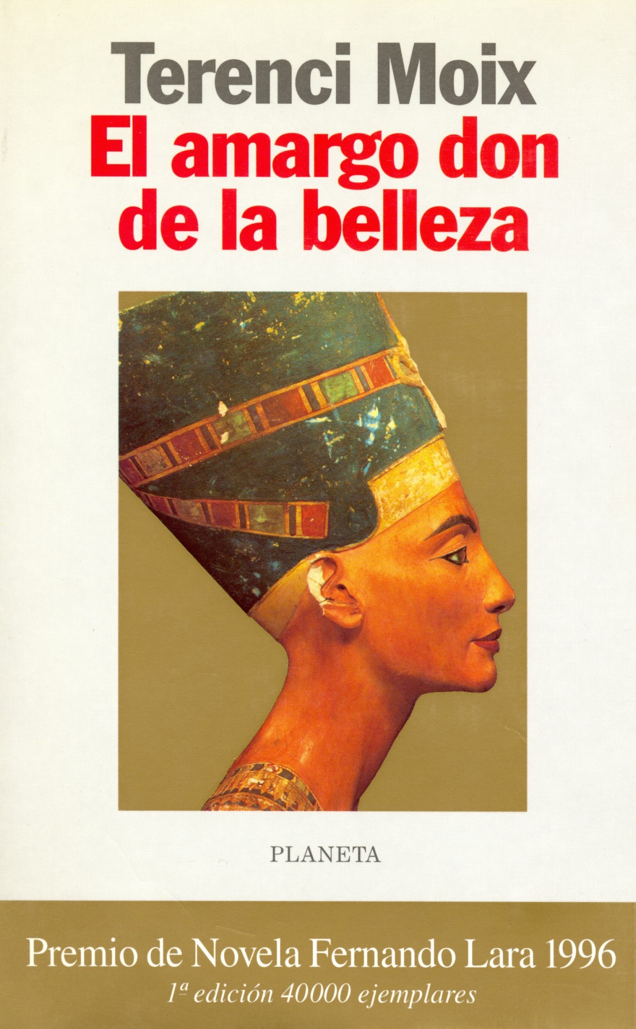 El amargo don de la belleza (Paperback)