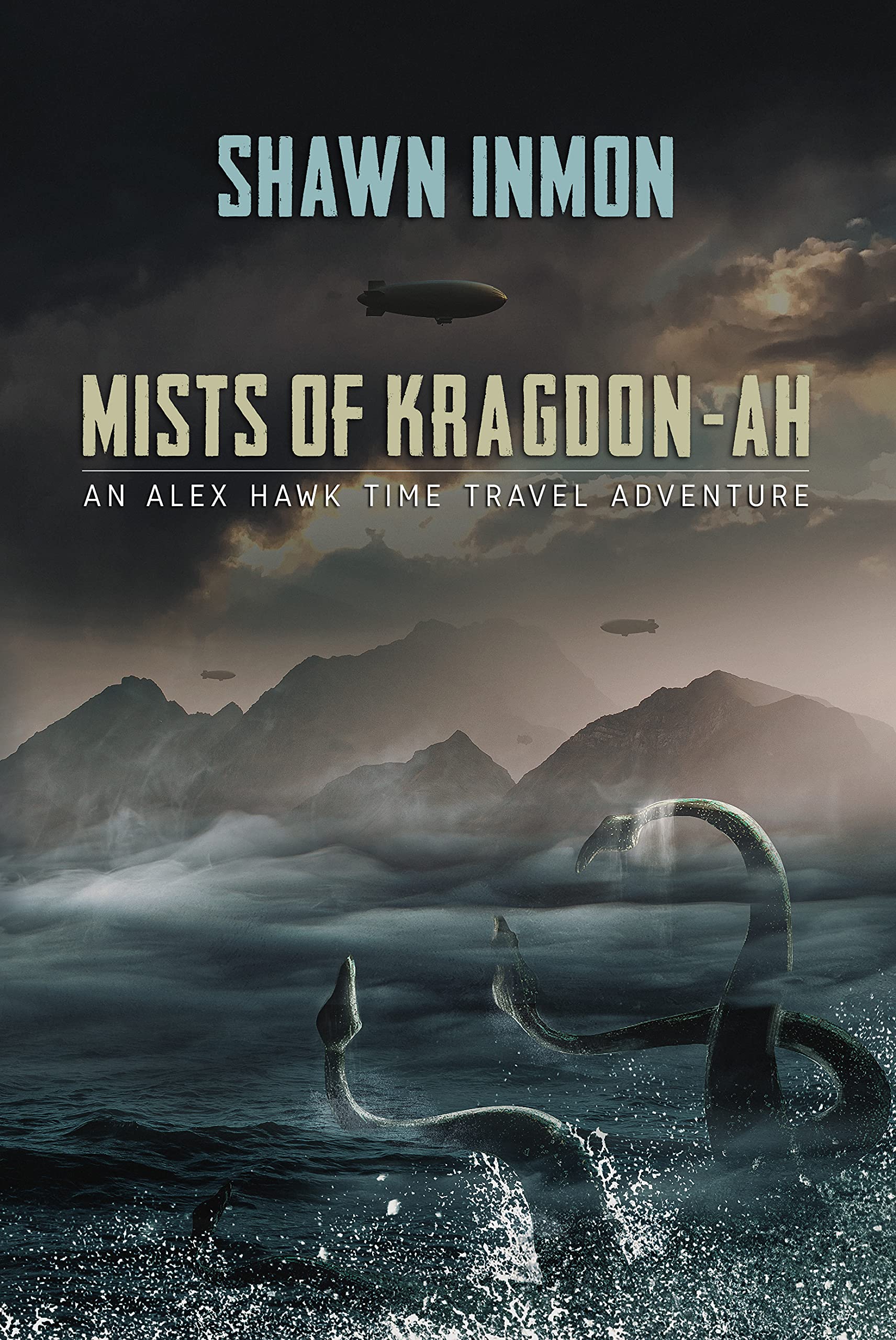 Mists of Kragdon-ah (An Alex Hawk Time Travel Adventure, #6)