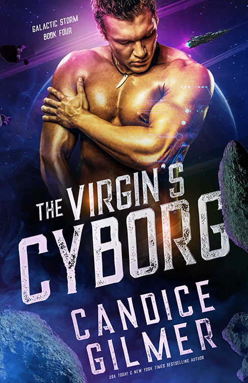 The Virgin's Cyborg (Galactic Storm, #4)
