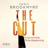 The Cut by Chris Brookmyre The Cut by Chris Brookmyre