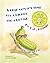 A Lime Says It's Time for a Pickle and a Rhyme by O.K. Reade