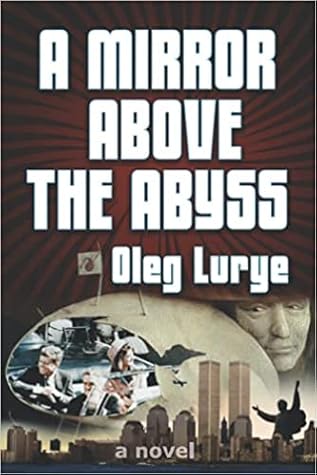 A Mirror Above the Abyss by Oleg Lurye