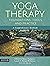 Yoga Therapy Foundations, T...