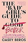 The 'Bad' Girl's ...