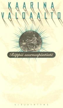 Räppiä saarnaspöntöstä ja muita asetelmia
