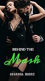 Behind The Mask