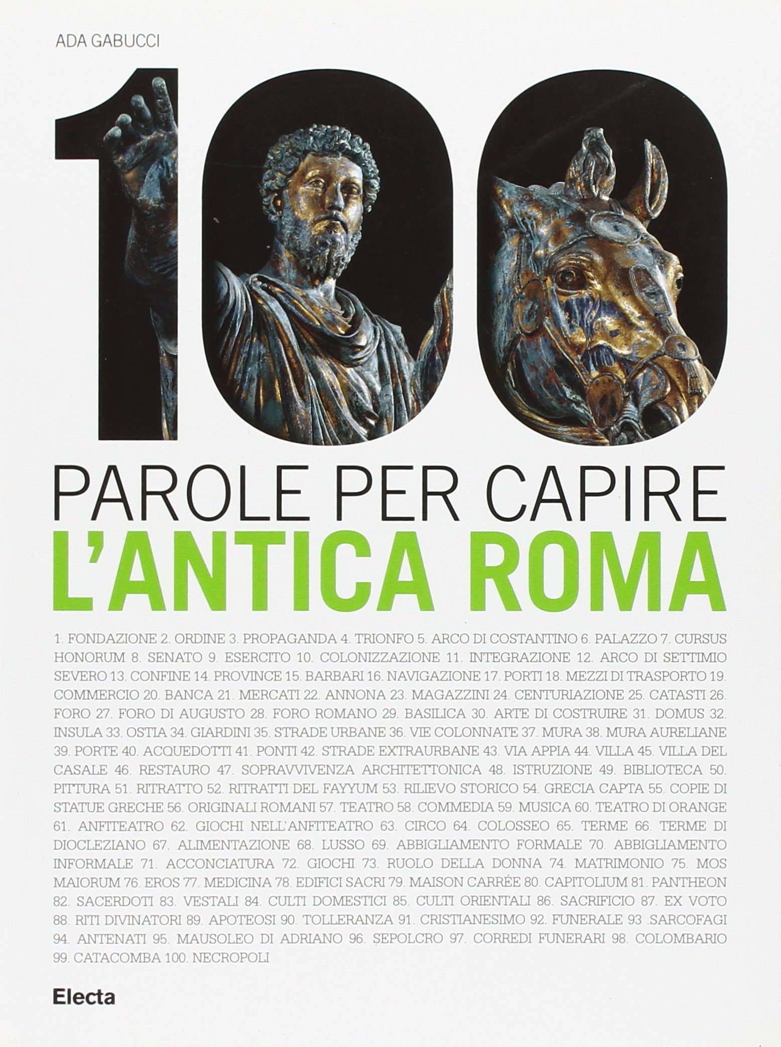 Cento parole per capire l'antica Roma