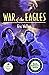 War of the Eagles by Eric Walters